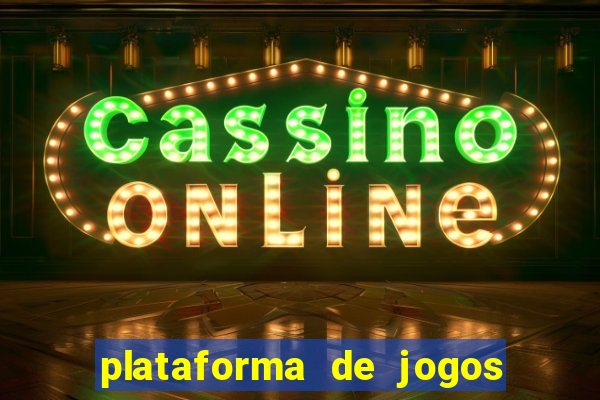 plataforma de jogos que da dinheiro no cadastro