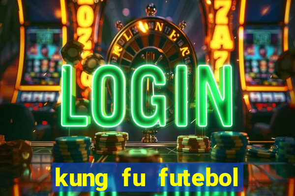 kung fu futebol clube torrent