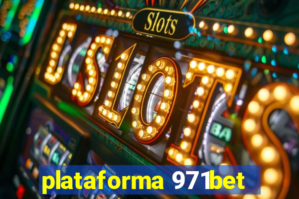 plataforma 971bet