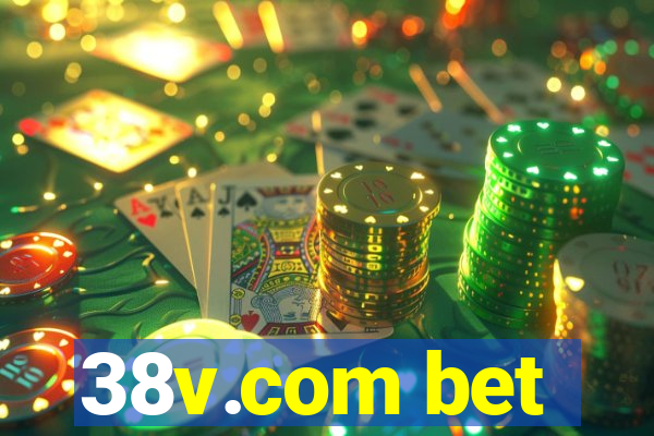 38v.com bet