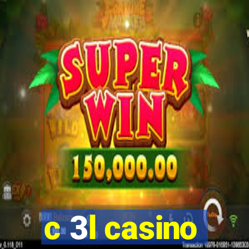 c 3l casino