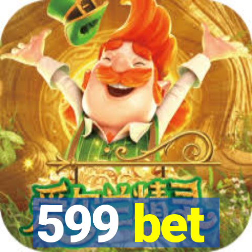 599 bet
