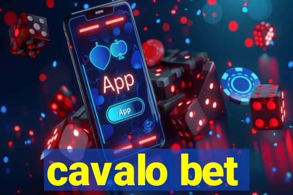 cavalo bet