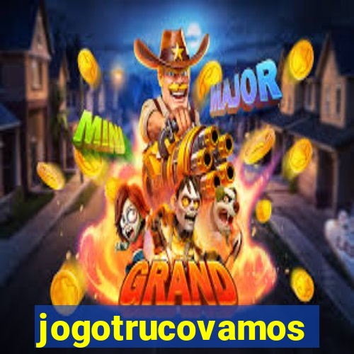 jogotrucovamos