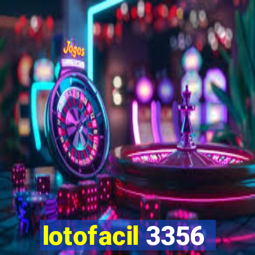 lotofacil 3356