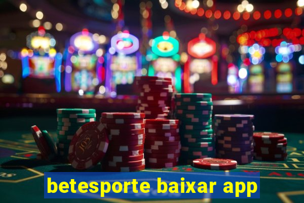 betesporte baixar app