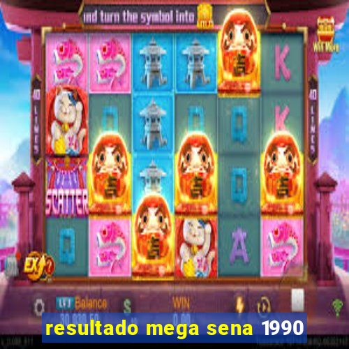 resultado mega sena 1990