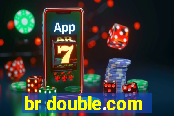 br double.com