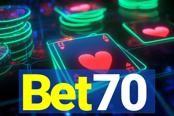 Bet70