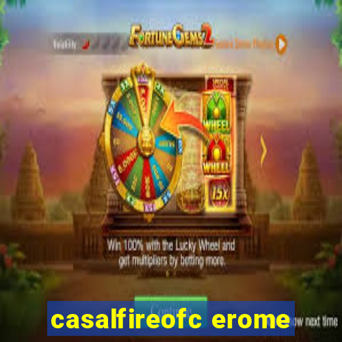 casalfireofc erome