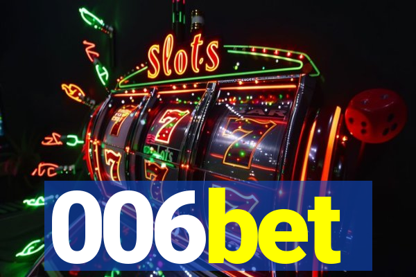 006bet