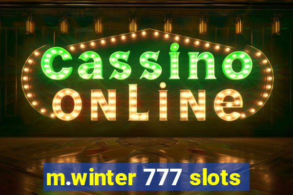 m.winter 777 slots