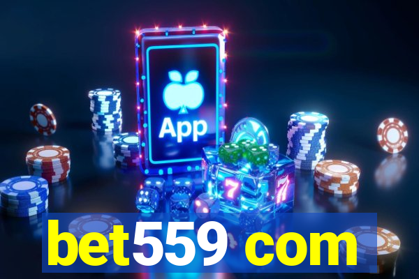 bet559 com