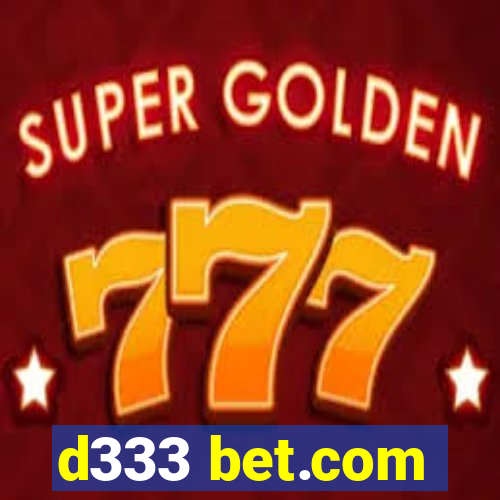 d333 bet.com