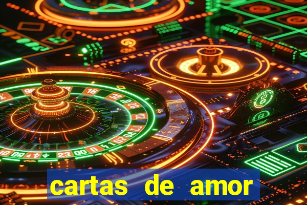 cartas de amor para namorado