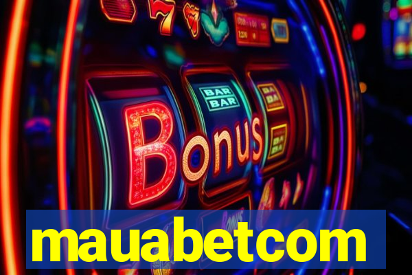 mauabetcom