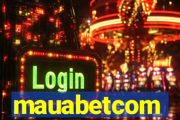 mauabetcom