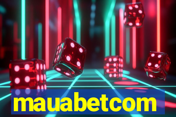 mauabetcom