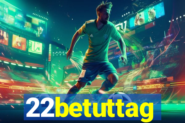 22betuttag