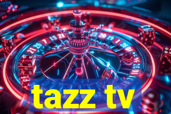 tazz tv