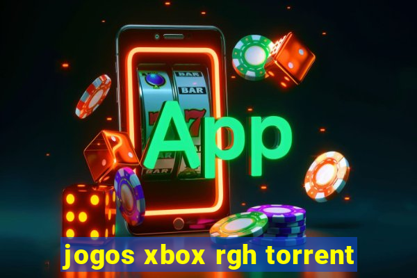 jogos xbox rgh torrent
