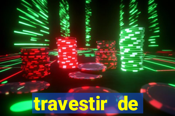 travestir de programa de santos