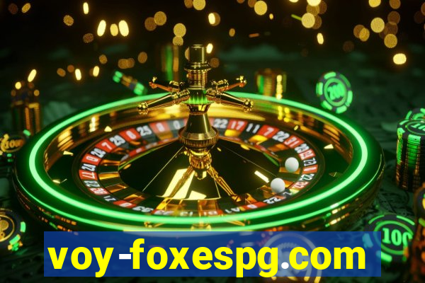 voy-foxespg.com