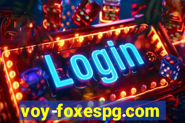 voy-foxespg.com