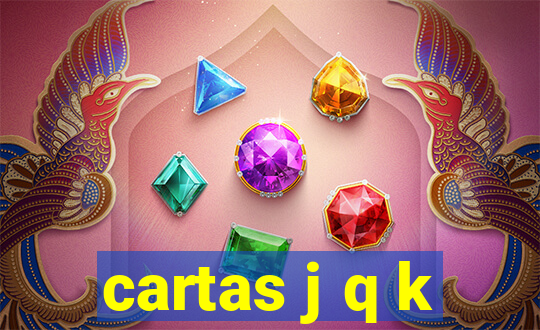 cartas j q k