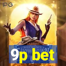 9p bet