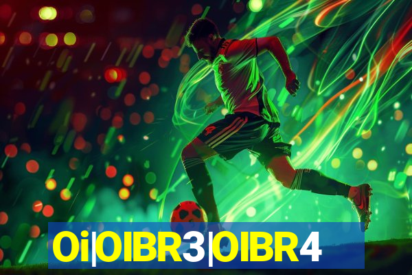 Oi|OIBR3|OIBR4