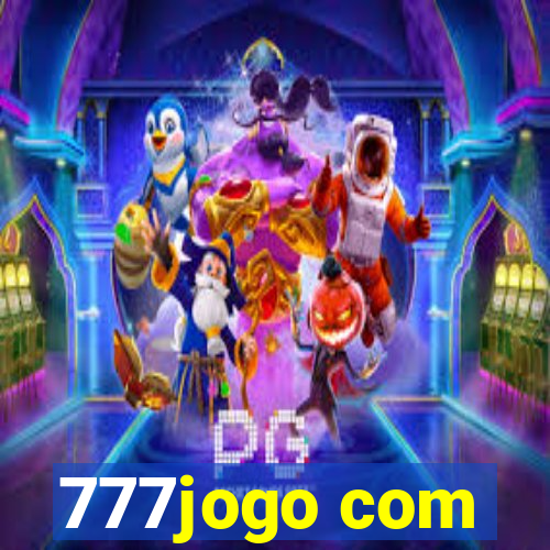 777jogo com