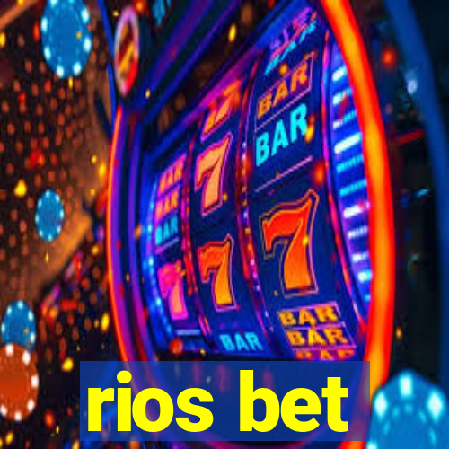 rios bet