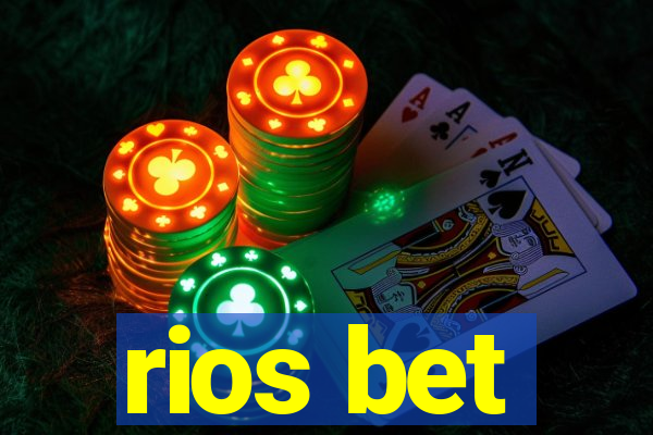 rios bet