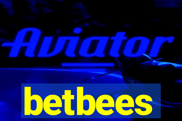 betbees