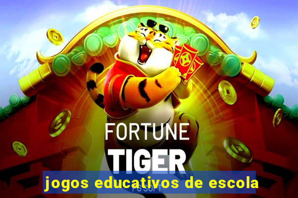 jogos educativos de escola