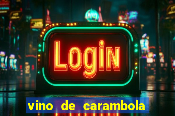 vino de carambola stardew valley