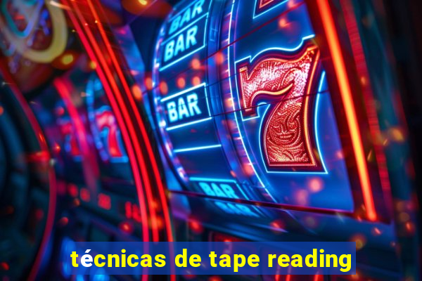 técnicas de tape reading