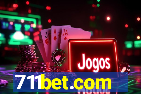 711bet.com