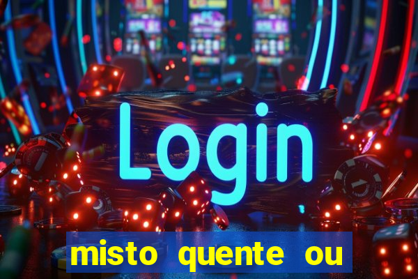 misto quente ou mixto quente