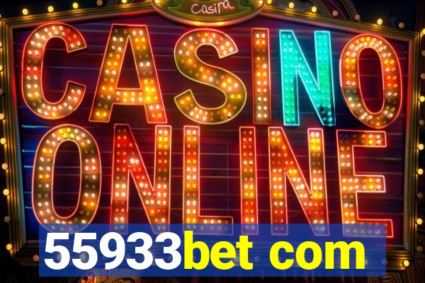 55933bet com