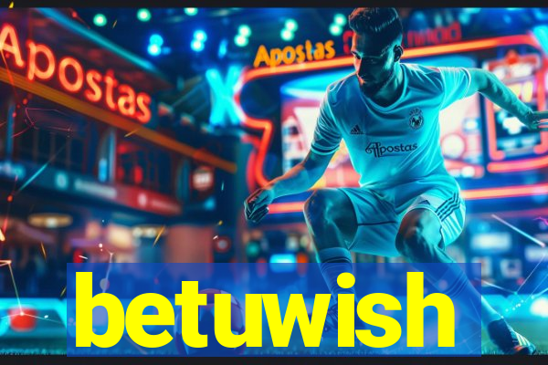 betuwish