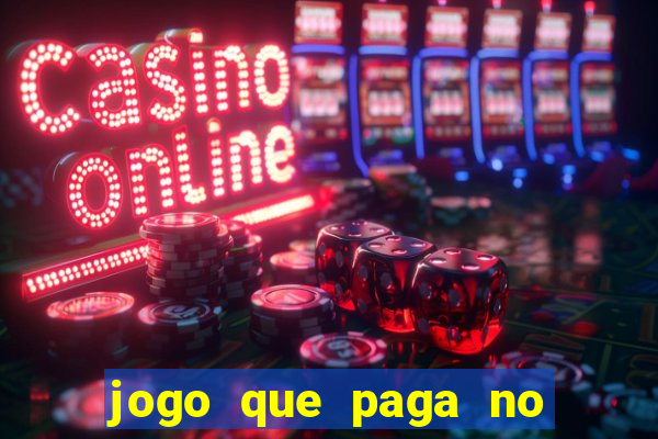 jogo que paga no pix sem depositar nada