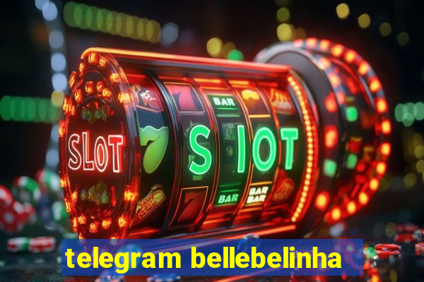 telegram bellebelinha