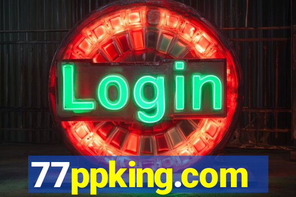 77ppking.com
