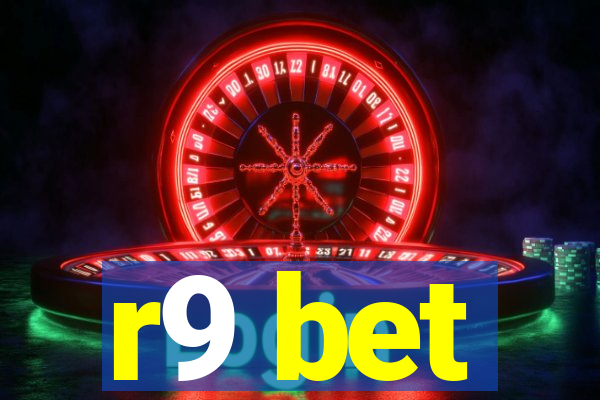r9 bet