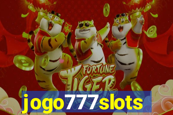 jogo777slots
