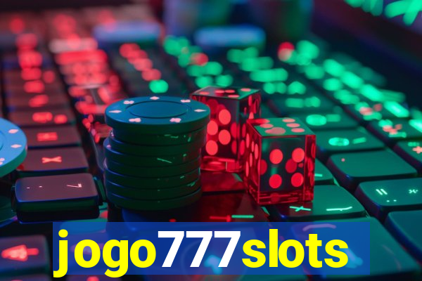jogo777slots