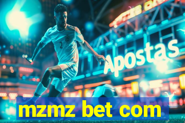 mzmz bet com