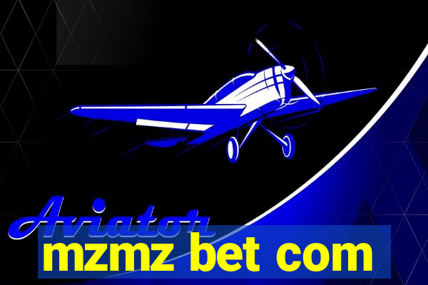 mzmz bet com
